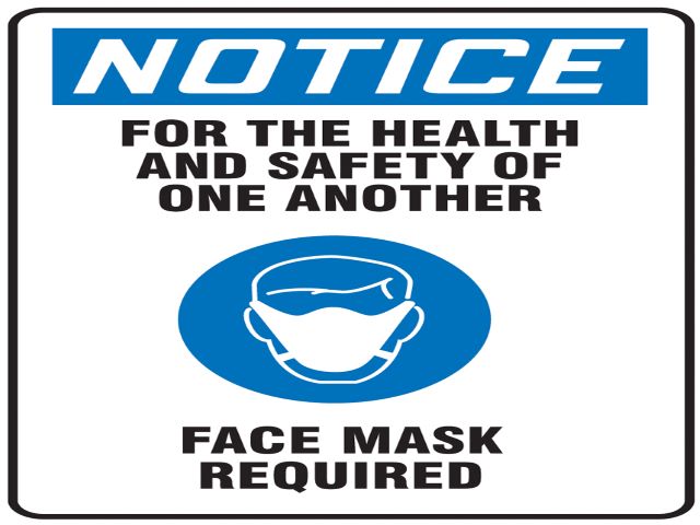OSHA Notice Safety Sign: Face Covering Required